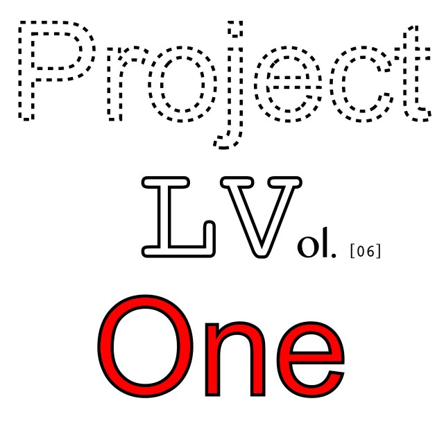 Project LV One - Vol 06-01